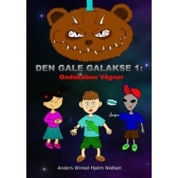 Den Gale Galakse 1: Ondskaben Vågner